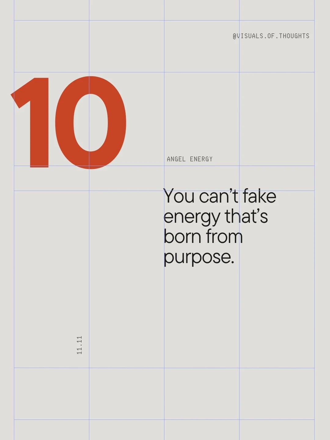 Instagram-Beitrag von @visuals.of.thoughts: eine große rote 10 auf hellgrauem Raster, daneben der Satz „You can’t fake energy that’s born from purpose.“