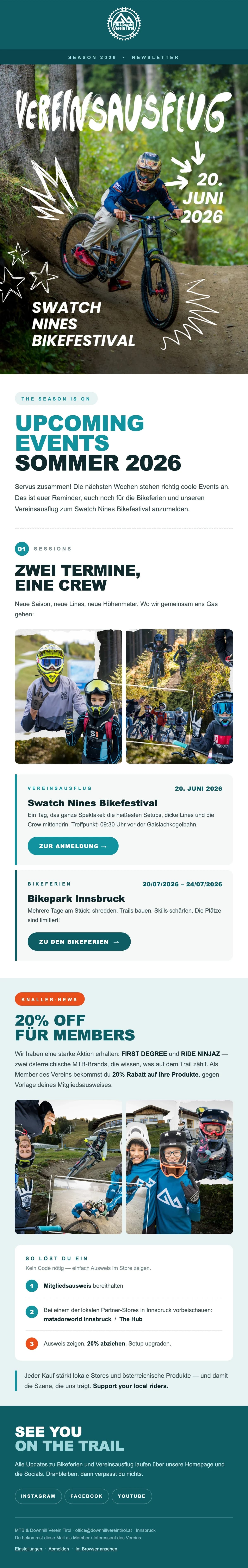 Newsletter-Design für den MTB & Downhill Verein Tirol: oben ein Mountainbiker im Wald mit der Zeile „Vereinsausflug, 20. Juni 2026“, darunter die Termine des Sommers und 20 % Rabatt für Mitglieder