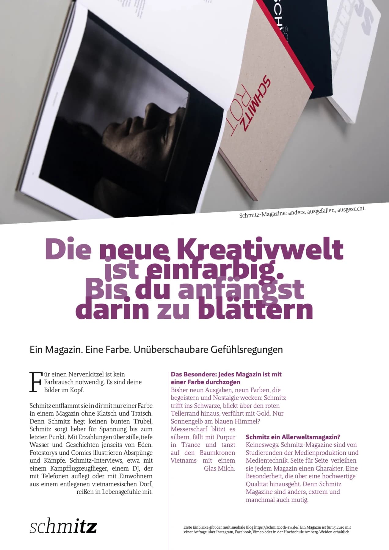 Anzeige für das Hochschulmagazin schmitz der OTH Amberg-Weiden: oben aufgefächerte schmitz-Hefte, darunter in Violett die Zeilen „Die neue Kreativwelt ist einfarbig. Bis du anfängst darin zu blättern“ und der Anzeigentext